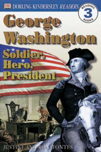 DK Readers L3: George Washington: Soldier, Hero, President - ISBN: 9780789473776