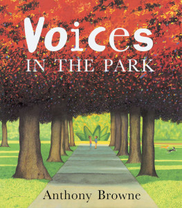 Voices in the Park:  - ISBN: 9780789481917