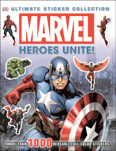 Ultimate Sticker Collection: Marvel: Heroes Unite!:  - ISBN: 9781465416841