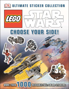Ultimate Sticker Collection: LEGO Star Wars: Choose Your Side!:  - ISBN: 9781465419859