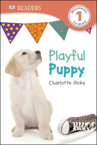 DK Readers L1: Playful Puppy:  - ISBN: 9781465419996
