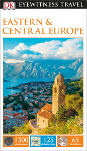 DK Eyewitness Travel Guide: Eastern and Central Europe:  - ISBN: 9781465427045