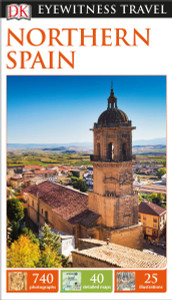 DK Eyewitness Travel Guide: Northern Spain:  - ISBN: 9781465427229