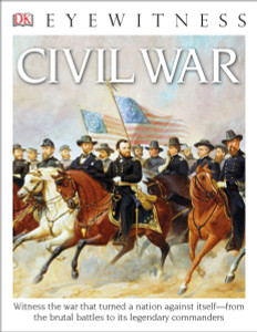 DK Eyewitness Books: Civil War:  - ISBN: 9781465431868