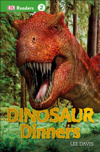DK Readers L2: Dinosaur Dinners:  - ISBN: 9781465434920