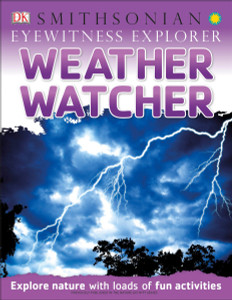 Eyewitness Explorer: Weather Watcher:  - ISBN: 9781465435033