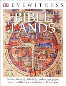 DK Eyewitness Books: Bible Lands:  - ISBN: 9781465440105