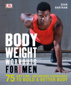 Bodyweight Workouts for Men:  - ISBN: 9781465441454