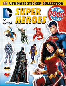 Ultimate Sticker Collection: DC Comics Super Heroes:  - ISBN: 9781465445490