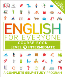 English for Everyone: Level 3: Intermediate, Course Book:  - ISBN: 9781465447630