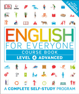 English for Everyone: Level 4: Advanced, Course Book:  - ISBN: 9781465448354