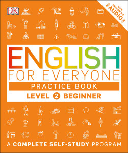 English for Everyone: Level 2: Beginner, Practice Book:  - ISBN: 9781465451842