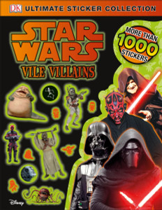 Ultimate Sticker Collection: Star Wars Vile Villains:  - ISBN: 9781465453884