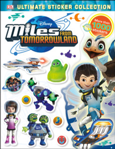 Ultimate Sticker Collection: Miles from Tomorrowland:  - ISBN: 9781465454614