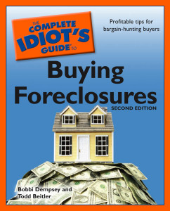 The Complete Idiot's Guide to Buying Foreclosures, 2nd Edition:  - ISBN: 9781592577217