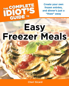 The Complete Idiot's Guide to Easy Freezer Meals:  - ISBN: 9781615640645