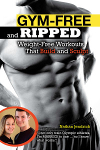 Gym-Free and Ripped:  - ISBN: 9781615640997