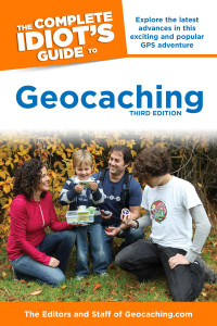 The Complete Idiot's Guide to Geocaching, 3e:  - ISBN: 9781615641949