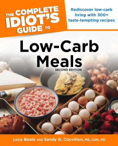 The Complete Idiot's Guide to Low-Carb Meals, 2e:  - ISBN: 9781615641963