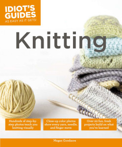 Idiot's Guides: Knitting:  - ISBN: 9781615644100