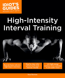 Idiot's Guides: High Intensity Interval Training:  - ISBN: 9781615647477