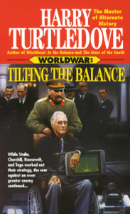 Tilting the Balance (Worldwar, Book Two):  - ISBN: 9780345389985