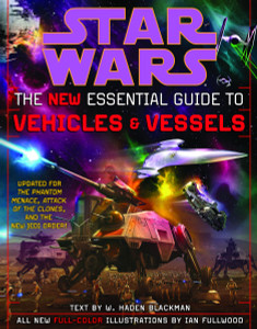 The New Essential Guide to Vehicles and Vessels: Star Wars:  - ISBN: 9780345449023