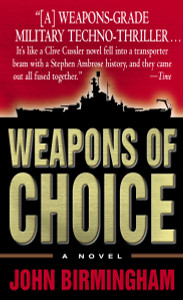 Weapons of Choice: A Novel - ISBN: 9780345457134