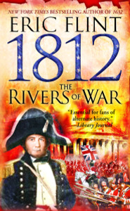 1812: The Rivers of War:  - ISBN: 9780345465689