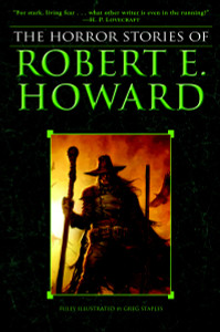 The Horror Stories of Robert E. Howard:  - ISBN: 9780345490209