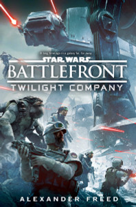 Battlefront: Twilight Company (Star Wars):  - ISBN: 9780345511218