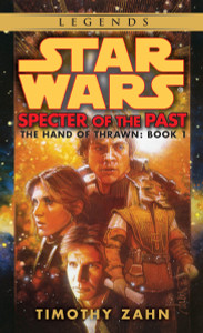 Specter of the Past: Star Wars Legends (The Hand of Thrawn):  - ISBN: 9780553298048