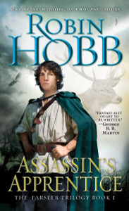 Assassin's Apprentice: The Farseer Trilogy Book 1 - ISBN: 9780553573398