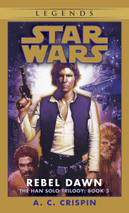 Rebel Dawn: Star Wars Legends (The Han Solo Trilogy):  - ISBN: 9780553574173