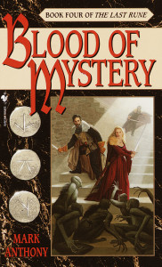 Blood of Mystery: Book Four of The Last Rune - ISBN: 9780553583328