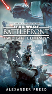 Battlefront: Twilight Company (Star Wars):  - ISBN: 9781101884768