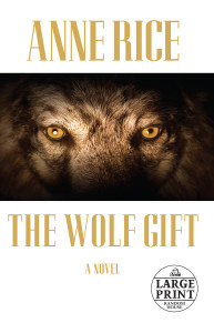 The Wolf Gift:  - ISBN: 9780307990761