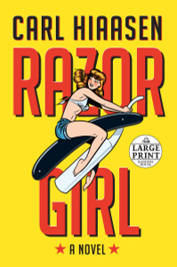 Razor Girl: A novel - ISBN: 9780735206007