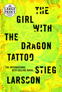 The Girl with the Dragon Tattoo:  - ISBN: 9780739384152