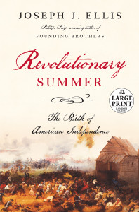 Revolutionary Summer: The Birth of American Independence - ISBN: 9780804120906