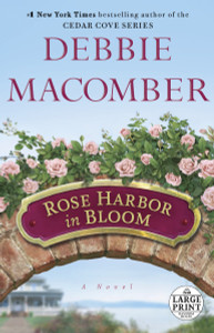 Rose Harbor in Bloom: A Novel - ISBN: 9780804120920