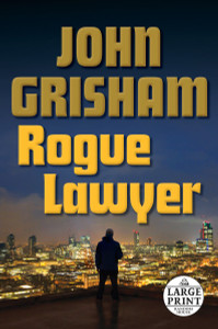 Rogue Lawyer:  - ISBN: 9780804194792
