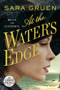 At the Water's Edge: A Novel - ISBN: 9780804194815