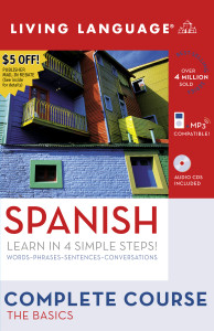 Complete Spanish: The Basics (Book and CD Set): Includes Coursebook, 4 Audio CDs, and Learner's Dictionary - ISBN: 9781400024247
