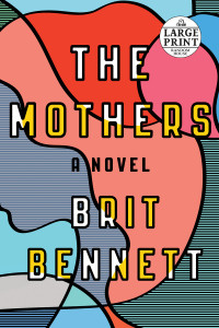 The Mothers: A Novel - ISBN: 9781524709860