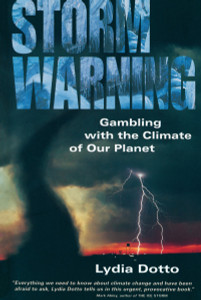 Storm Warning: Gambling With the Climate of Our Planet - ISBN: 9780385257909