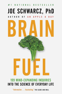 Brain Fuel: 199 Mind-Expanding Inquiries into the Science of Everyday Life - ISBN: 9780385666039