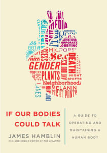 If Our Bodies Could Talk: A Guide to Operating and Maintaining a Human Body - ISBN: 9780385540971