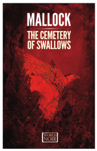 The Cemetery of Swallows:  - ISBN: 9781609451868