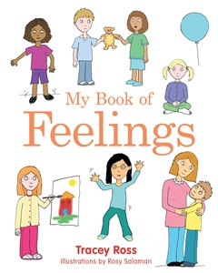 My Book of Feelings: A Book to Help Children with Attachment Difficulties, Learning or Developmental Disabilities Understand their Emotions - ISBN: 9781785921926